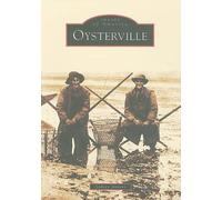 Sydney Stevens Oysterville (Tascabile) Images of America