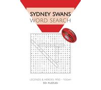 Sydney Swans Word Search: Puzzles and Word Searches with Easy to Read Print about the Legends & Heroes of the Sydney Swans AFL | 6x9 inches, 110 pages ... Vacations, Holidays and Father's Day