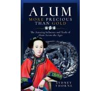 Sydney Thorne Alum, More Precious than Gold (Copertina rigida)