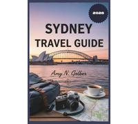 Sydney Travel Guide 2026
