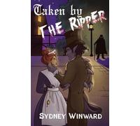 Sydney Winward Taken by the Ripper (Tascabile)