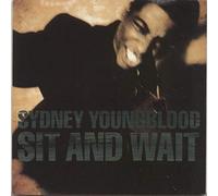 Sydney Youngblood - SYDNEY YOUNGBLOOD Sit And Wait UK 7" 45