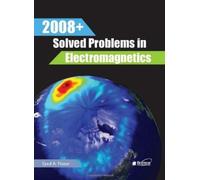 Syed A. Nasar 2008+ Solved Problems in Electromagnetics (Tascabile)