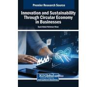 Syed Abdul Rehm Innovation and Sustainability Through Circular Econo (Tascabile)