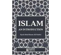 Syed Abul Hasan Ali Nadwi Islam an Introduction (Copertina rigida)