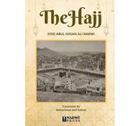 Syed Abul Hasan Ali Nadwi The Hajj (Tascabile)