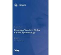 Syed Ahsan Raza Emerging Trends in Global Cancer Epidemiology (Copertina rigida)