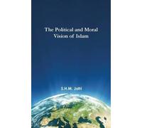Syed Husain Mohammad Ja The Political and Moral Vision of Is (Copertina rigida)