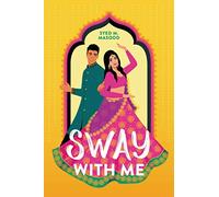 Syed M Masood Sway with Me (Copertina rigida)