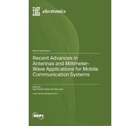 Syed Muzahir Ab Recent Advances in Antennas and Millimeter-Wa (Copertina rigida)