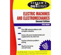 Syed Nasar Schaum's Outline of Electric Machines & Electromechanics (Tascabile)