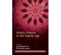 Syed Nazim Ali Islamic Finance in the Digital Age (Copertina rigida)