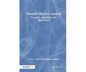 Syed Nisar Hussain Bukhari Quantum Machine Learning (Copertina rigida)