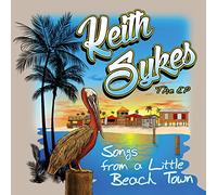 Sykes, Keith - Songs From A Little Beach Town