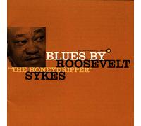 Sykes, Roosevelt - Blues By Roosevelt (The Honeyd