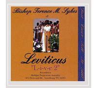 Sykes, Terence M. Bishop & Leviticus - Just Can't Tell It All! L-I-V-E!