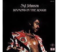 Syl Johnson - Diamond In The Rough