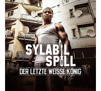 Sylabil Spill - Der Letzte Weisse König (Ltd./2lp+CD/ Klappcover)