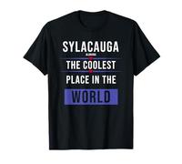 Sylacauga al Il Posto più Cool del Mondo Maglietta