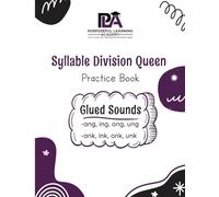 Syllable Division Queen Practice Book: Glued Sounds