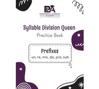 Syllable Division Queen Practice Book: Prefixes