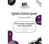 Syllable Division Queen Practice Book: Short Vowels, Consonants, And Bonus Letters