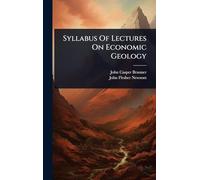 Syllabus Of Lectures On Economic Geology