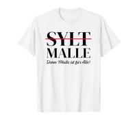 Sylt - Malle. perché Malle è per Tutti! Maiorca Contro Destra Maglietta