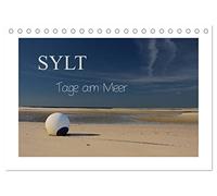 Sylt - Tage am Meer (Tischkalender 2026 DIN A5 quer), CALVENDO Monatskalender: Faszinierende Naturaufnahmen von Sylt