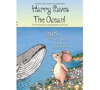 Sylva Fae N G K Harry Saves The Ocean (Copertina rigida) Harry the Happy Mouse
