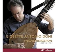 Sylvain Bergeron Livre de luth de Gioseppe Antonio Doni (CD)