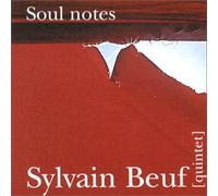 Sylvain Beuf – Soul Notes – Silex