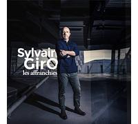Sylvain Giro - Les Affranchies