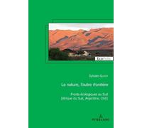 Sylvain Guyot La nature, l'autre frontière (Tascabile) Ecopolis