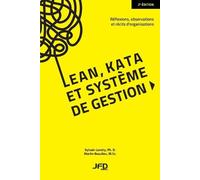 Sylvain Landry Martin Beaulieu Lean, kata et système de gestion (Tascabile)
