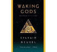 Sylvain Neuvel Waking Gods (Tascabile) Themis Files