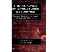 Sylvain Raynes Ann Rutled The Analysis of Structured Securiti (Copertina rigida)