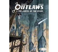 Sylvain Runberg Outlaws Vol. 1: The Cartel of the Peaks (Tascabile)