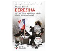 Sylvain Tesson Berezina (Tascabile)