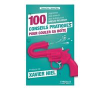 Sylvain Tillon Thomas Pon 100 conseils pratiques pour couler sa boît (Tascabile)