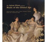 Sylvan Winds - Music Of The Gilded Age