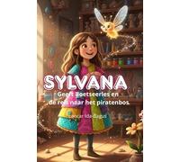 Sylvana en de magische boetseerles: Sylvana en de Reis naar het Piratenbos