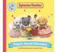Sylvanian Families – La scoperta segreta di Freya – Storia ufficiale