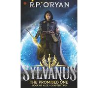 Sylvanus: The Promised One