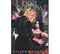 Sylver Michaela The Devil and His Goddess (Copertina rigida)