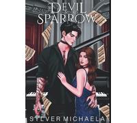 Sylver Michaela The Devil and His Sparrow (Copertina rigida)