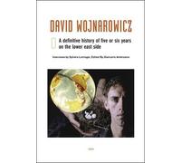 Sylvère Lotringer David Wojnarowicz (Copertina rigida)