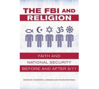 Sylvester A. Johnson The FBI and Religion (Tascabile)