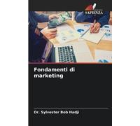 Sylvester Bob Hadji Fondamenti di marketing (Tascabile)