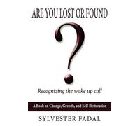 SYLVESTER FADAL Are You Lost or Found? (Tascabile)